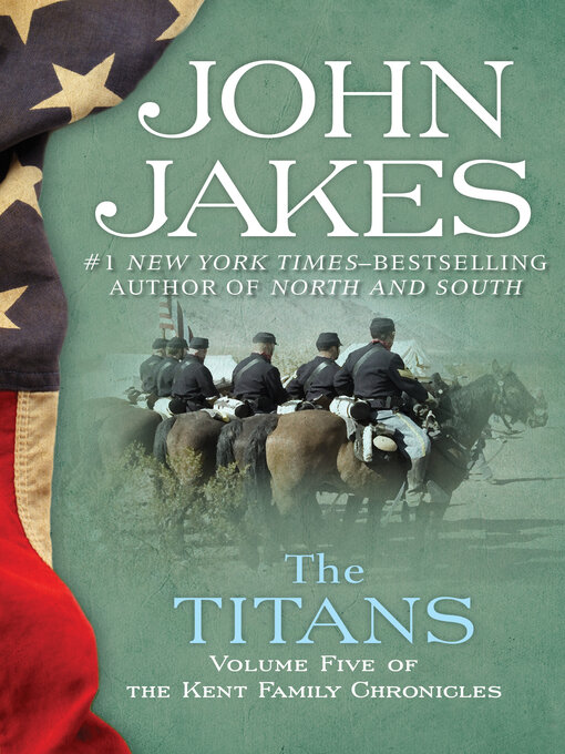 Title details for The Titans by John Jakes - Available